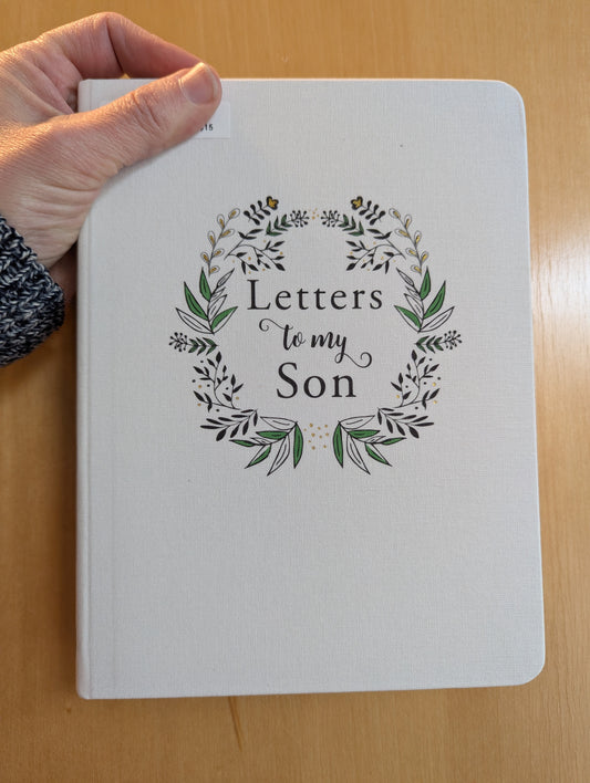 Letters To My Son/Daughter Journal